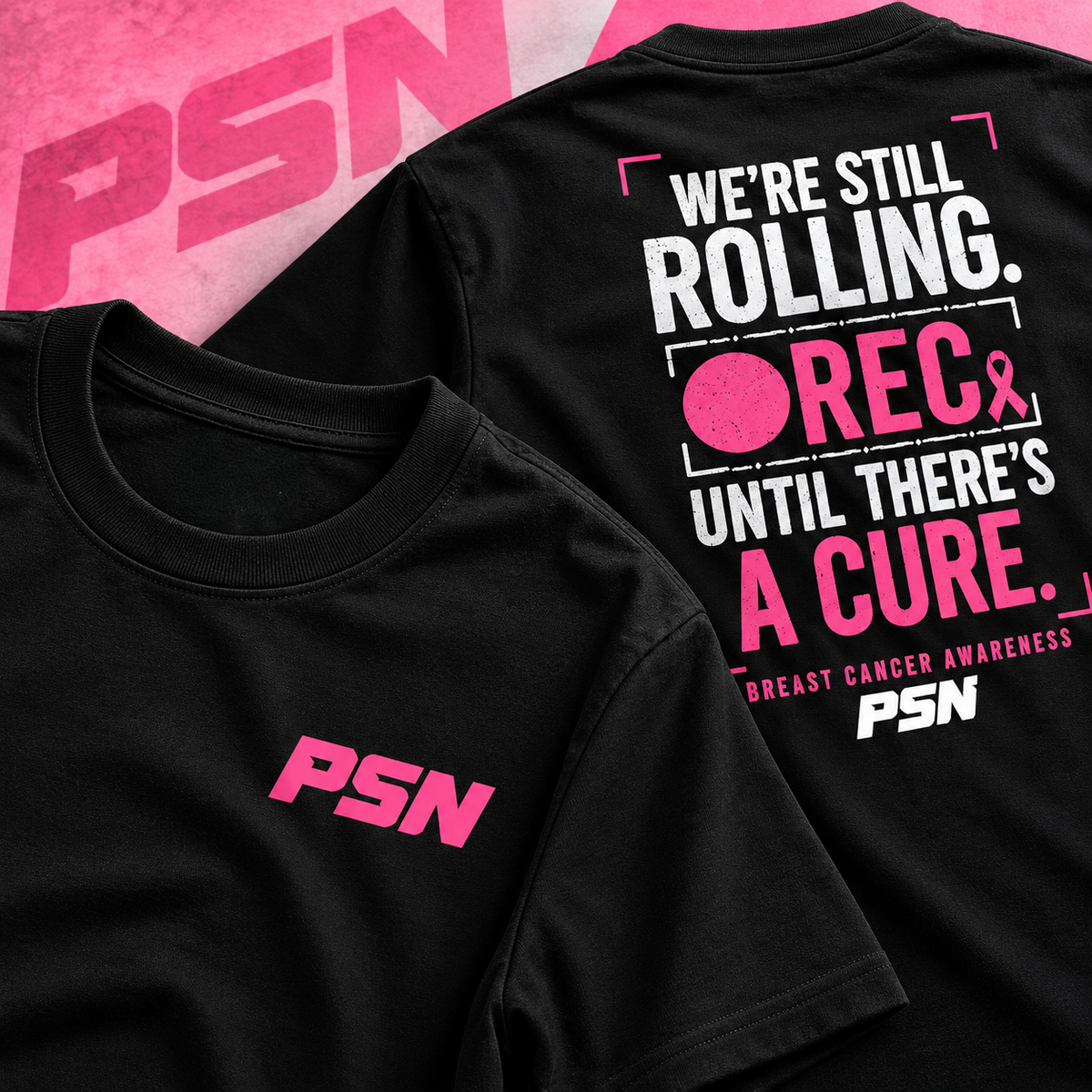 PSN WE’RE STILL ROLLING. Pink Edition